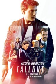 Mission : Impossible – Fallout